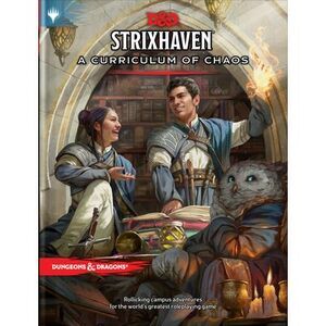 Strixhaven: Curriculum of Chaos (D&d/Mtg Adventure Book) -- Dragons